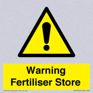 Warning Fertiliser Store